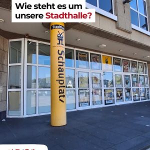 Wie steht es um unsere Stadthalle?