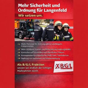 Mehr Sicherheit und Ordnung für Langenfeld – endlich passiert etwas.