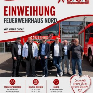 🚒 Ein starkes Zeichen für Sicherheit, Gemeinschaft und Ehrenamt in unserer Stadt.